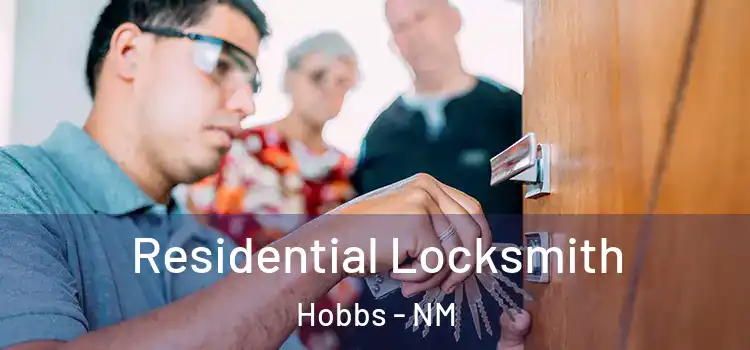 Residential Locksmith Hobbs - NM